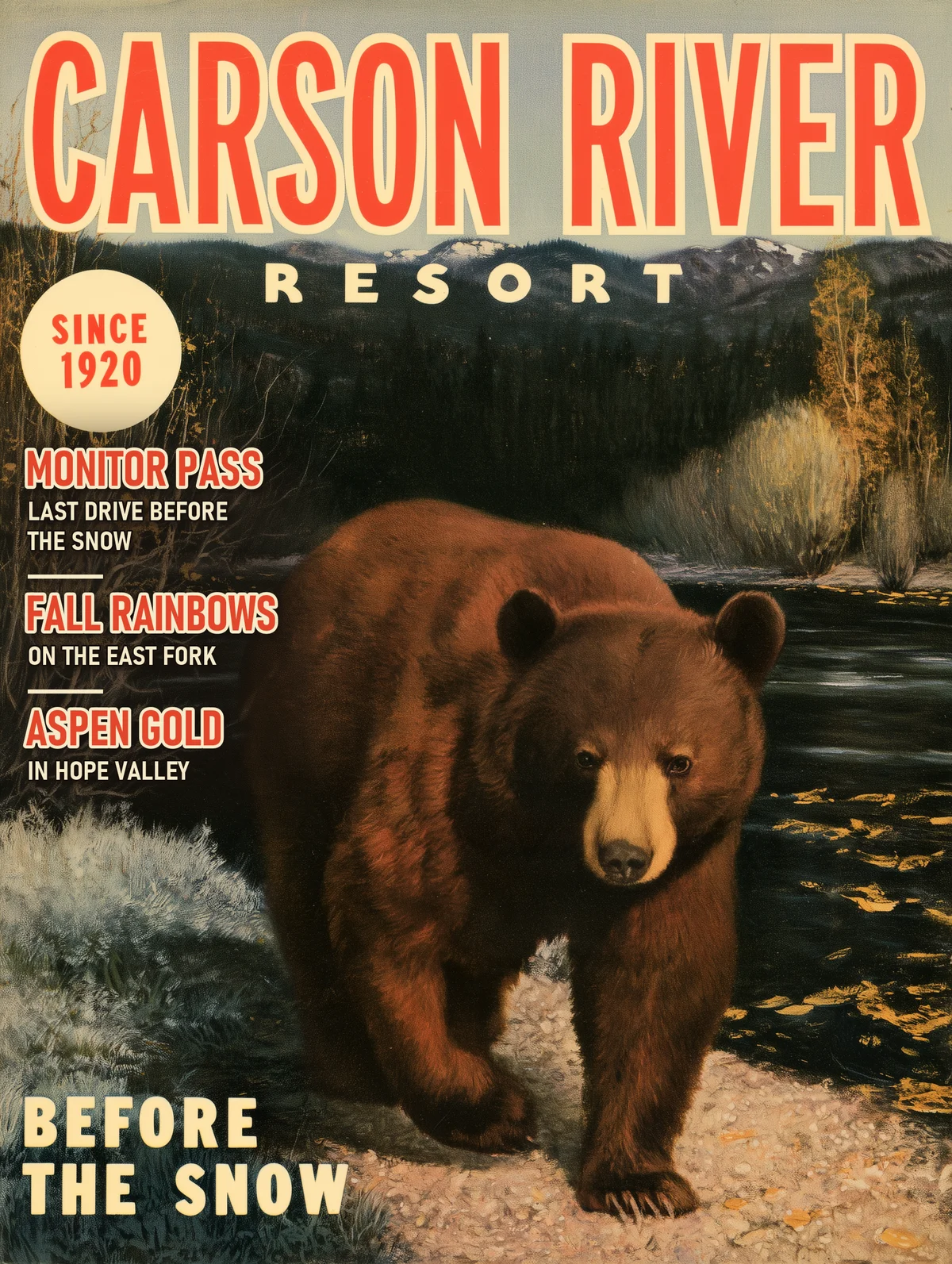 Magazine cover: a cinnamon-colored black bear walking toward the viewer along a gravel bar on the East Fork, under the masthead Carson River Resort, with the cover lines Before the Snow, Monitor Pass, Fall Rainbows and Aspen Gold.